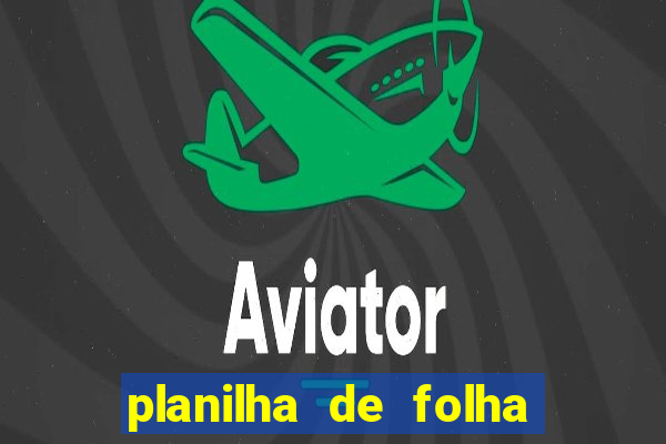 planilha de folha de pagamento